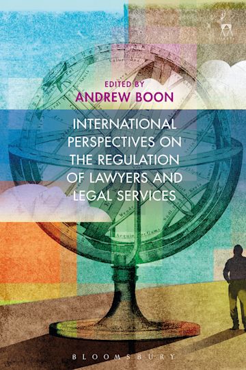 International Perspectives on the Regulation of Lawyers and Legal Services cover