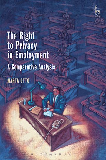 The Right to Privacy in Employment cover
