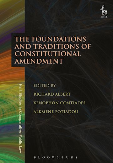 The Foundations and Traditions of Constitutional Amendment cover