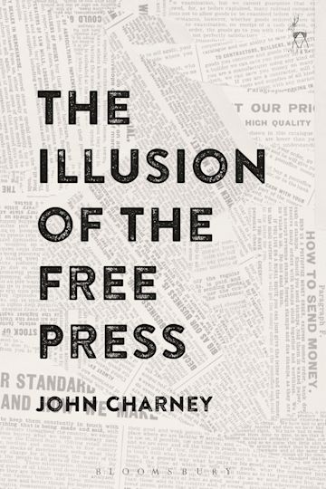 The Illusion of the Free Press cover