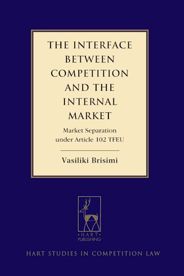 The Interface between Competition and the Internal Market cover