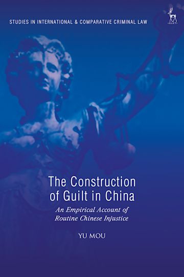 The Construction of Guilt in China cover