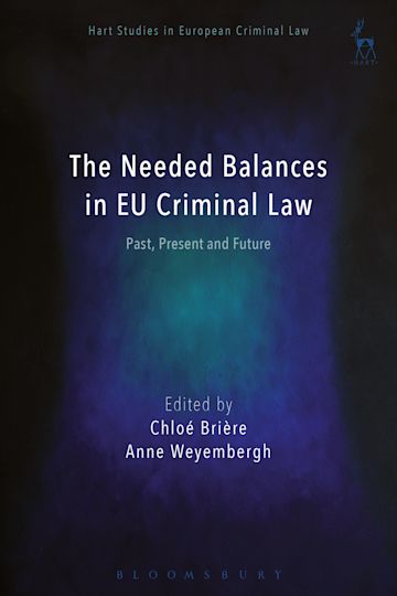 The Needed Balances in EU Criminal Law cover