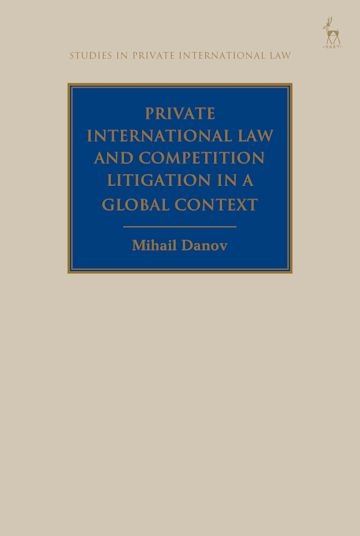 Private International Law and Competition Litigation in a Global Context cover