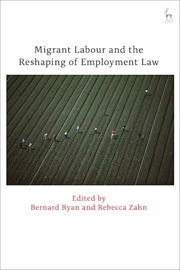 Migrant Labour and the Reshaping of Employment Law cover