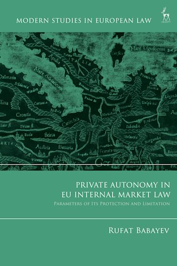 Private Autonomy in EU Internal Market Law cover