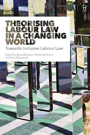 Theorising Labour Law in a Changing World cover