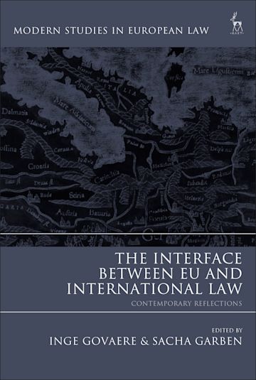The Interface Between EU and International Law cover