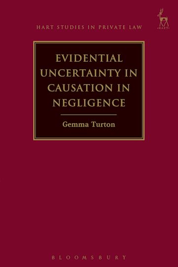 Evidential Uncertainty in Causation in Negligence cover