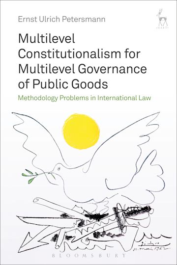 Multilevel Constitutionalism for Multilevel Governance of Public Goods cover