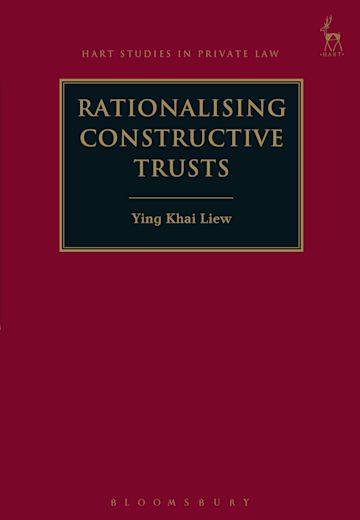 Rationalising Constructive Trusts cover