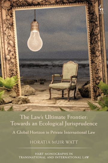 The Law's Ultimate Frontier: Towards an Ecological Jurisprudence cover