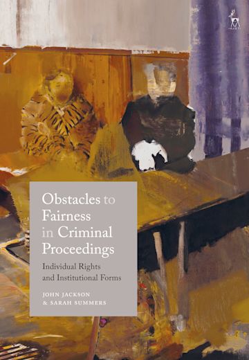 Obstacles to Fairness in Criminal Proceedings cover