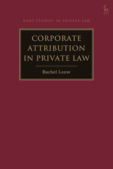 Corporate Attribution in Private Law cover