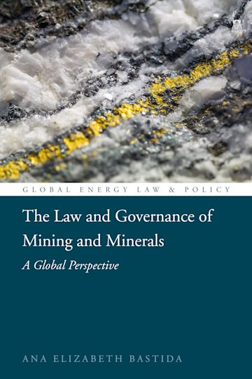 The Law and Governance of Mining and Minerals cover