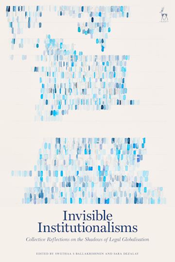 Invisible Institutionalisms cover