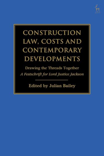 Construction Law, Costs and Contemporary Developments: Drawing the Threads Together cover