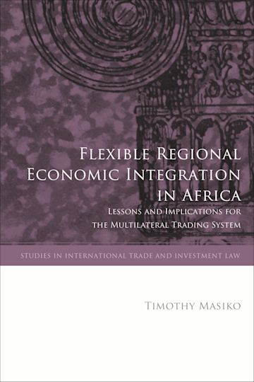 Flexible Regional Economic Integration in Africa cover