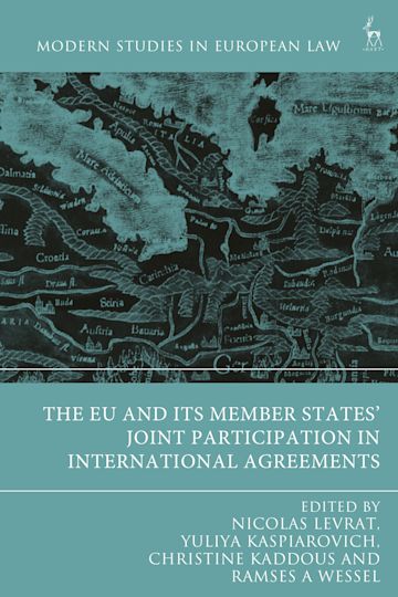 The EU and its Member States’ Joint Participation in International Agreements cover