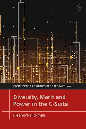 Diversity, Merit and Power in the C-Suite cover