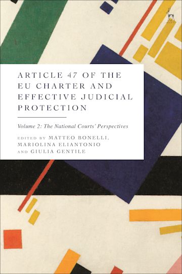 Article 47 of the EU Charter and Effective Judicial Protection, Volume 2 cover