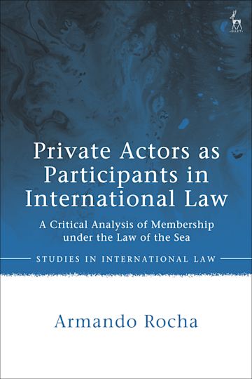 Private Actors as Participants in International Law cover