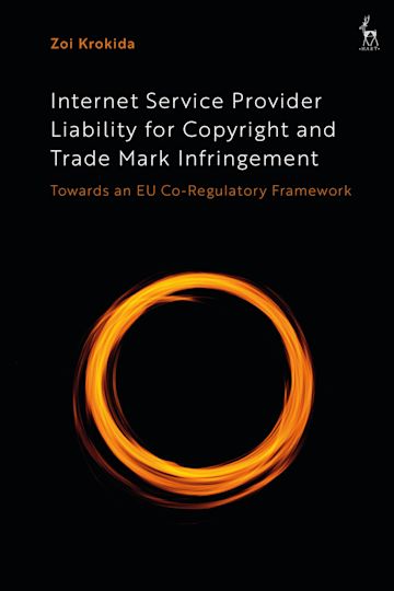 Internet Service Provider Liability for Copyright and Trade Mark Infringement cover