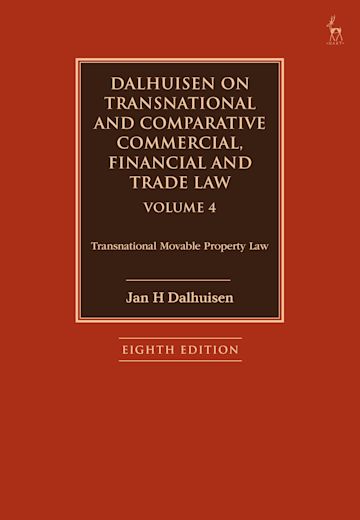 Dalhuisen on Transnational and Comparative Commercial, Financial and Trade Law Volume 4 cover