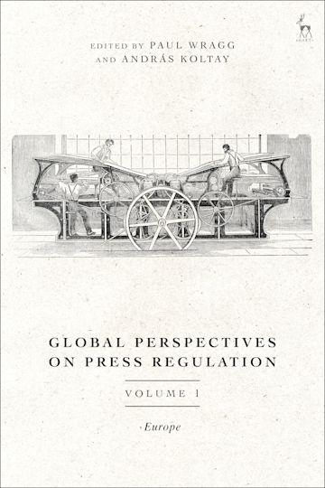 Global Perspectives on Press Regulation, Volume 1 cover