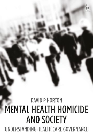 Mental Health Homicide and Society cover