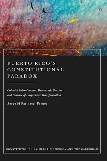 Puerto Rico’s Constitutional Paradox cover