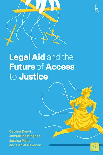 Legal Aid and the Future of Access to Justice cover