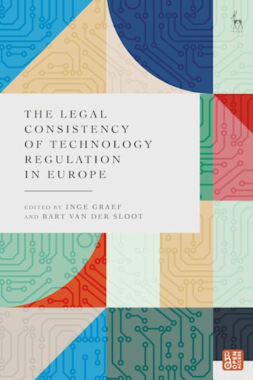 The Legal Consistency of Technology Regulation in Europe cover