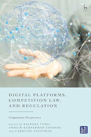 Digital Platforms, Competition Law, and Regulation cover