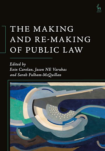 The Making and Re-Making of Public Law cover