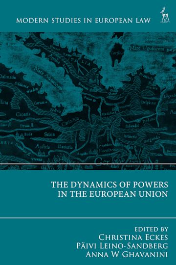 The Dynamics of Powers in the European Union cover