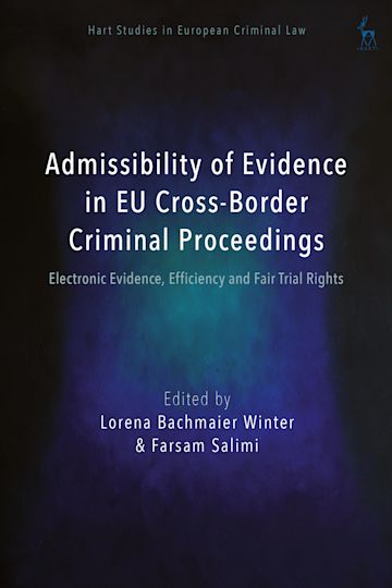 Admissibility of Evidence in EU Cross-Border Criminal Proceedings cover