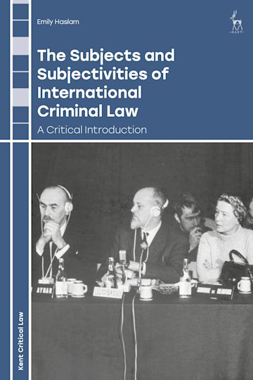 The Subjects and Subjectivities of International Criminal Law cover