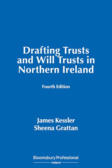 Drafting Trusts and Will Trusts in Northern Ireland cover