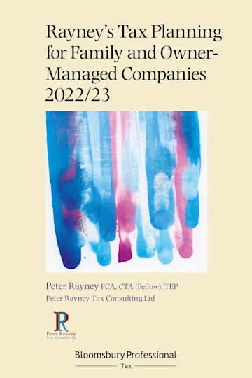 Rayney's Tax Planning for Family and Owner-Managed Companies 2022/23 cover