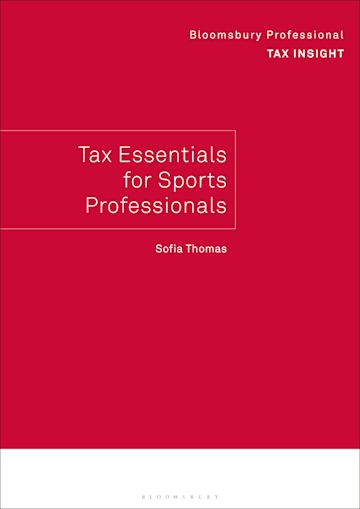 Bloomsbury Professional Tax Insight: Tax Essentials for Sports Professionals cover