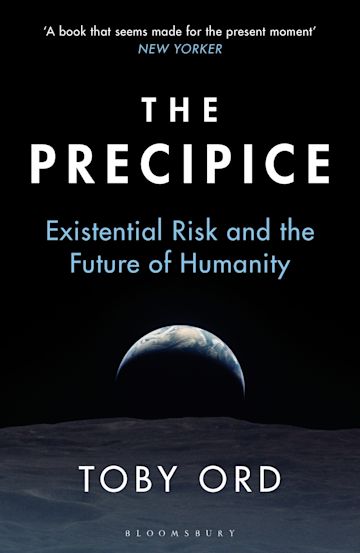 The Precipice: Existential Risk and the Future of Humanity