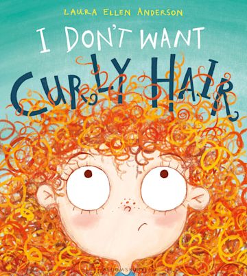 I Don't Want Curly Hair! cover