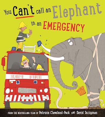 You Can't Call an Elephant in an Emergency cover