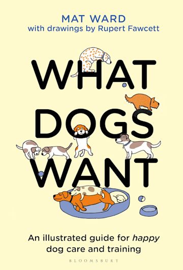 What Dogs Want cover