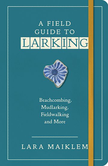 A Field Guide to Larking cover