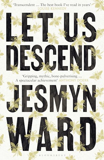 Let Us Descend by Jesmyn Ward