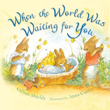 When the World Was Waiting for You (padded board book) cover