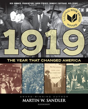 1919 The Year That Changed America: : Martin W. Sandler