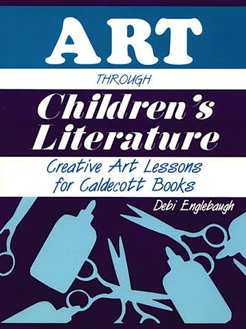 Art Through Children's Literature cover